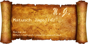 Matusch Jagelló névjegykártya